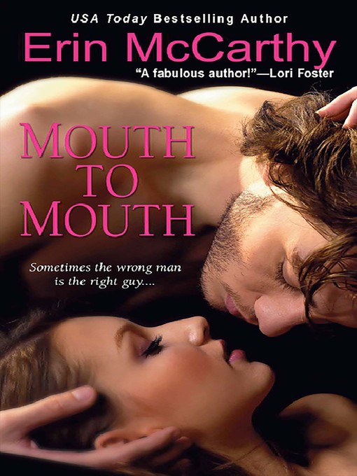 Title details for Mouth to Mouth by Erin McCarthy - Available